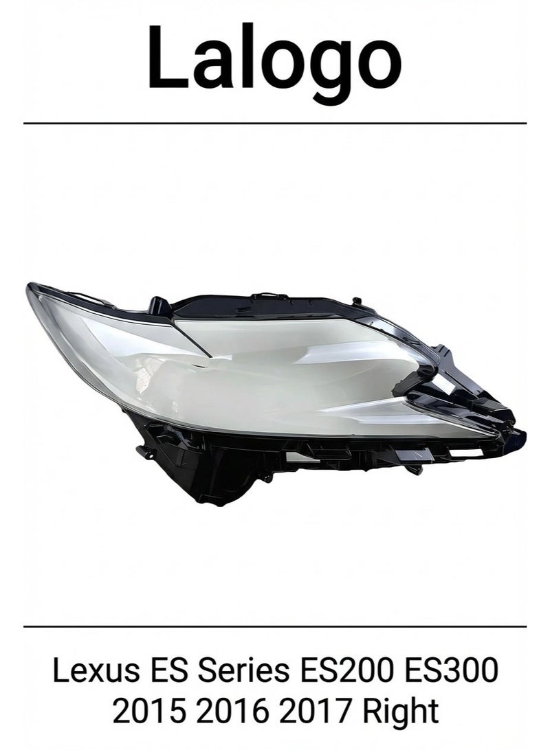 Headlight Lens Cover for Lexus ES Series ES200 ES300 2015 2016 2017 Right-10701004R